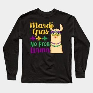 Mardi Gras Llama No Probllama Llama Long Sleeve T-Shirt